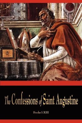 The Confessions of St. Augustine