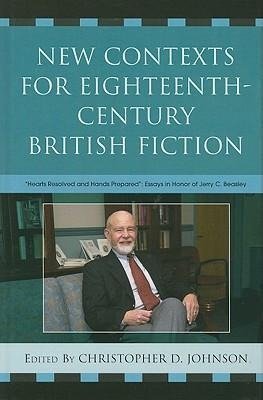 New Contexts for Eighteenth-Century British Fiction