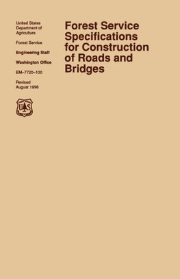 Forest Service Specification for Roads and Bridges (August 1996 revision)
