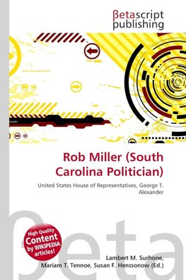 Rob Miller (South Carolina Politician)