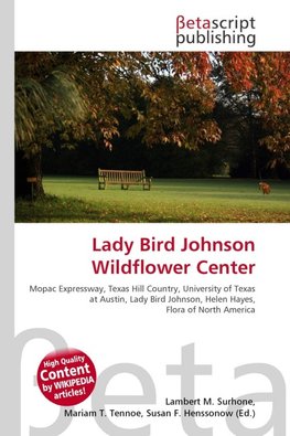 Lady Bird Johnson Wildflower Center