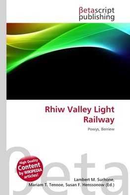 Rhiw Valley Light Railway