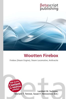 Wootten Firebox