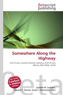 Somewhere Along the Highway