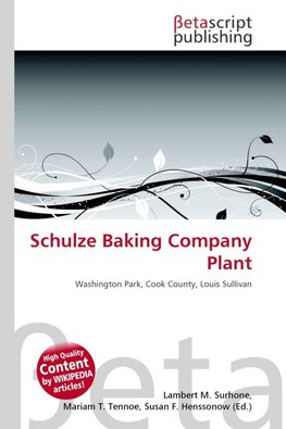 Schulze Baking Company Plant