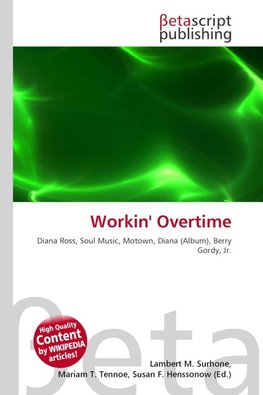 Workin' Overtime