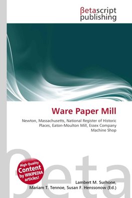 Ware Paper Mill