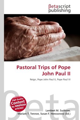 Pastoral Trips of Pope John Paul II