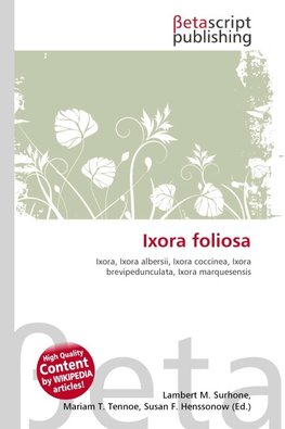 Ixora foliosa