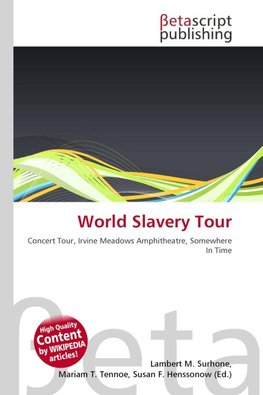 World Slavery Tour