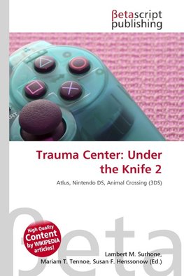 Trauma Center: Under the Knife 2