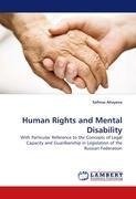Human Rights and Mental Disability