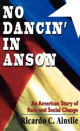 No Dancin' in Anson