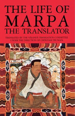 The Life of Marpa the Translator