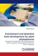 Enrichement and detection tools development for plant phytoplasmas