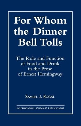 For Whom the Dinner Bell Tolls