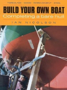 Nicolson, I: Build Your Own Boat