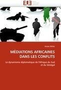 MÉDIATIONS AFRICAINES DANS LES CONFLITS