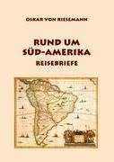 Rund um Süd-Amerika