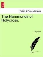 The Hammonds of Holycross. Vol. III.
