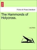 The Hammonds of Holycross. Vol. II.