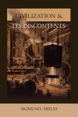 Civilization and Its Discontents