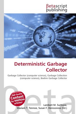 Deterministic Garbage Collector