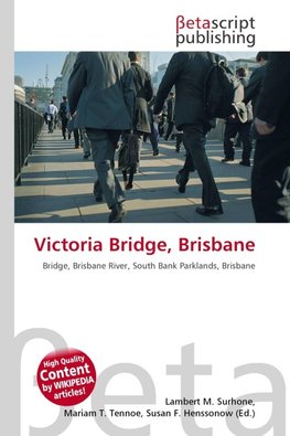 Victoria Bridge, Brisbane