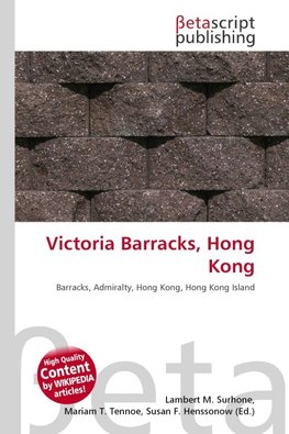 Victoria Barracks, Hong Kong