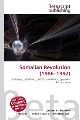 Somalian Revolution (1986-1992)