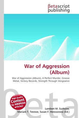 War of Aggression (Album)