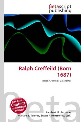 Ralph Creffeild (Born 1687)