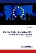 Human Rights Conditionality of the European Union