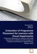 Evaluation of Programme Placement for Learners with Visual Impairments