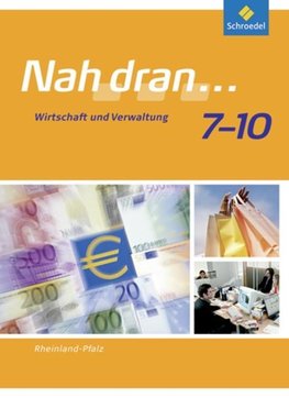 Nah dran... WPF 7 - 10. Schulbuch. Rheinland-Pfalz