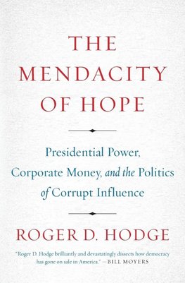 Mendacity of Hope, The