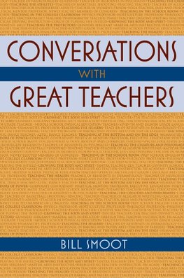 Conversations with Great Teachers