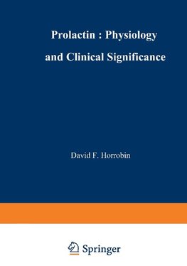 Prolactin: Physiology and Clinical Significance