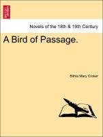 A Bird of Passage. VOL. I