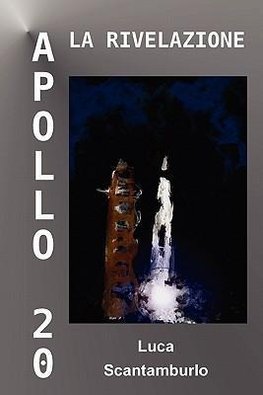 Apollo 20. La rivelazione