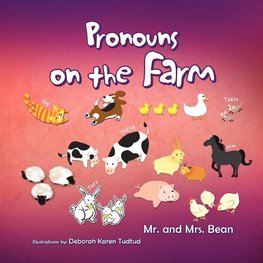 Pronouns on the Farm