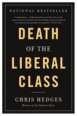 Death of the Liberal Class
