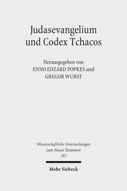 Judasevangelium und Codex Tchacos