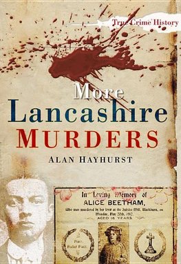 More Lancashire Murders