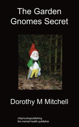 The Garden Gnomes Secret