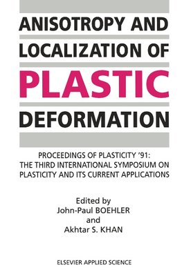 Anisotropy and Localization of Plastic Deformation