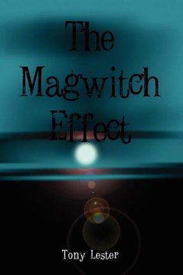 The Magwitch Effect