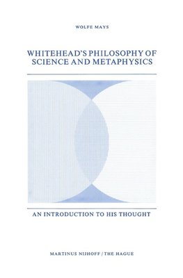 Whitehead's Philosophy of Science and Metaphysics