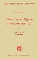 Norway's Internal Migration to New Farms since 1920