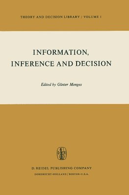 Information, Inference and Decision